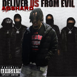 Deliver Us From Evil (Explicit)