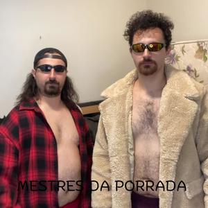 Mestres da Porrada Noia Theme (feat. João Milênio, Roberto Campos & MESTRES DA PORRADA)