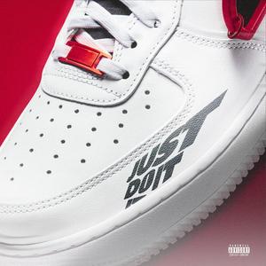 Just Do It (Explicit)