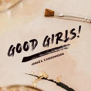 Good Girls (Explicit)