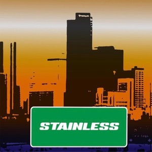 Stainless (Explicit)