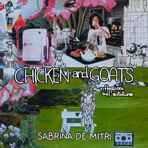 Chicken And Goats - Riflessioni sull'Autotune
