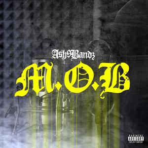 M.O.B (Money Over *****es) (Explicit)