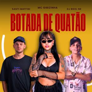 BOTADA DE QUATÃO (Explicit)