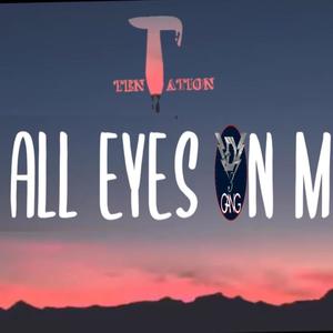 All Eyes On Me (feat. EL Rey & D3 GVNG)