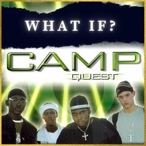 Camp Quest (What if?)