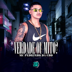 Verdade ou Mito (Explicit)