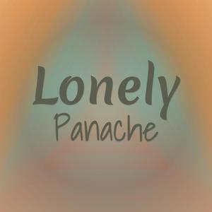 Lonely Panache