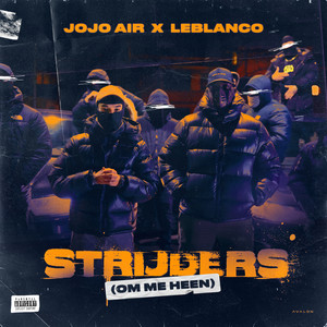 Strijders (Om Me Heen) (Explicit)