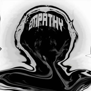 Empathy (feat. MXMNT & QUAAN) (Explicit)