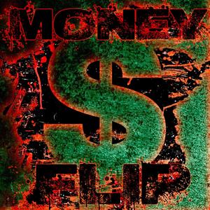 Money Flip (Explicit)