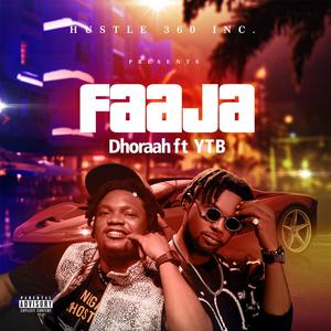 Faaja (feat. YTB Oluwatoyin)