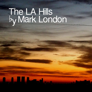 The L.A. Hills