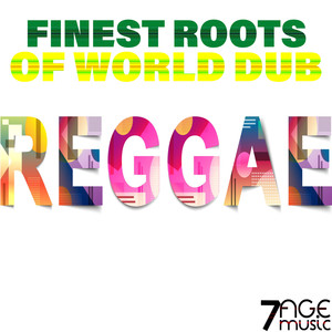 Finest Roots of World Dub Reggae (Explicit)