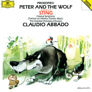 Peter and the wolf, Op. 67 - Narration in English, Text adapted by Sting - Narration in English, Text adapted by Sting - “Just Then…Out Of The Woods Came The Hunters.” Allegro Moderato (彼得与狼，作品 67)
