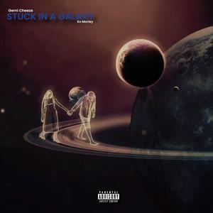 Stuck In A Galaxay (feat. Kx Marley)