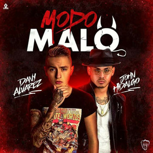 Modo Malo [feat. John Hidalgo]