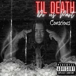 Til Death Do Us Part (Explicit)