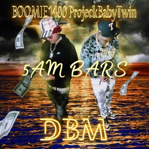 5AM BARS (feat. ProjeckBabyTwin, DR3WW & Drew$ki) (Explicit)