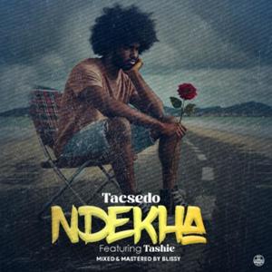 Ndekha (feat. Tashie)