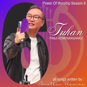 Power Of Worship Season 6 - Tuhan Panji Kemenanganku