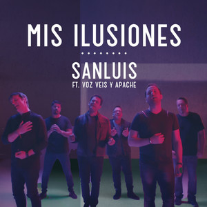 Mis Ilusiones (feat. Voz Veis y Apache)