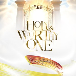 Holy And Worthy One [feat. Philip Adzale] (Live)