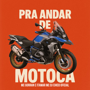 PRA ANDAR DE MOTOCA (Explicit)