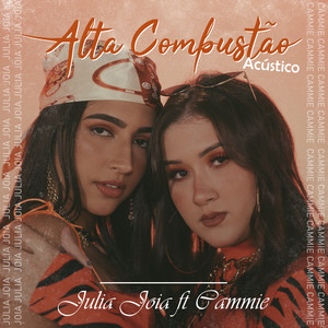 Alta combustão (feat. Cammie) (Acústico)