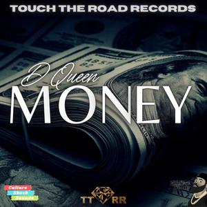 Money (feat. D Queen) (Radio Edit)