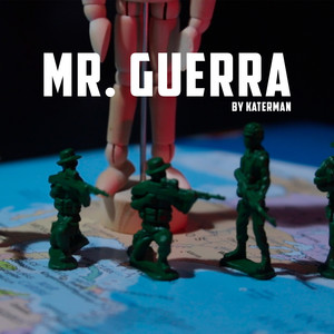 Mr Guerra (Explicit)