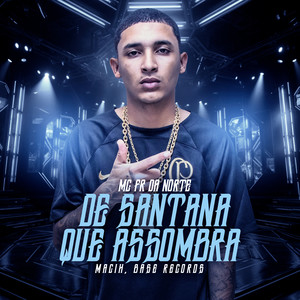 De Santana Que Assombra