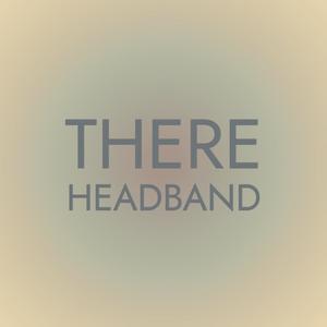 There Headband