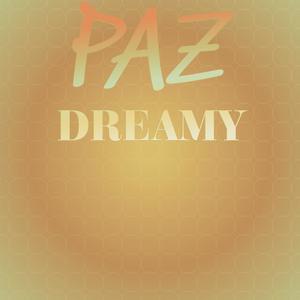 Paz Dreamy