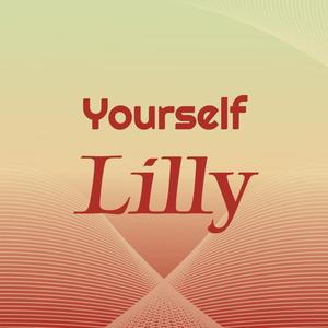Yourself Lilly