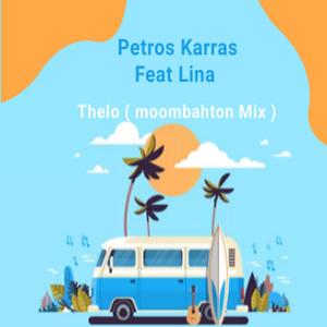 Thelo (feat. LINA) [moombahton Version]
