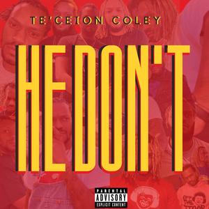 He Don't (Explicit)