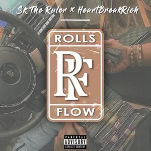 ROLLS FLOW (feat. Kid Rich) [Explicit]