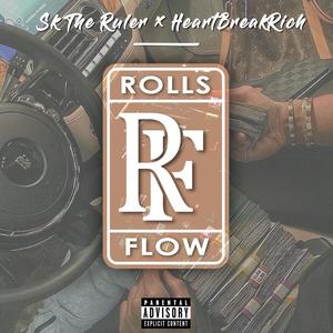 ROLLS FLOW (feat. Kid Rich) (Explicit)