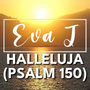 Halleluja (Psalm 150)