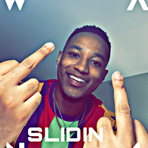 Slidin (Explicit)