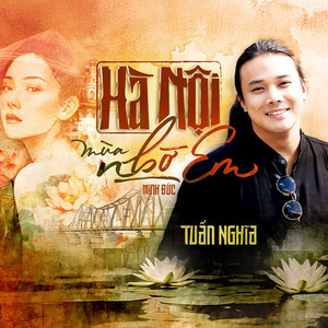 Hà Nội, Mùa Nhớ Em