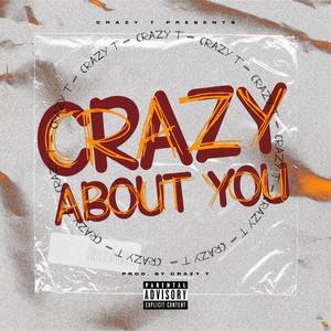Crazy About You