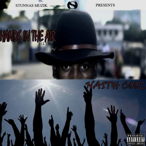 Hands in the Air (Explicit)