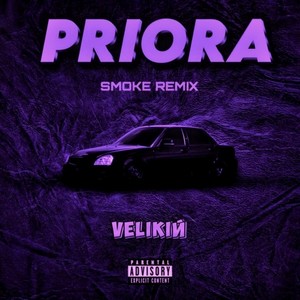 PRIORA (Remix|Explicit)