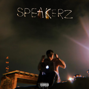 SPEAKERZ (Explicit)