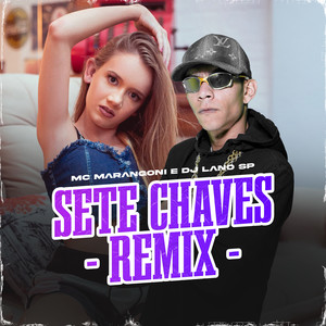 Sete Chaves (Remix|Explicit)