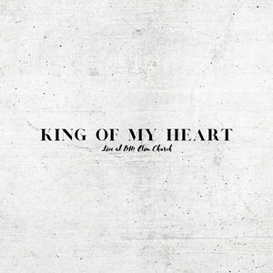 King of My Heart (Live)