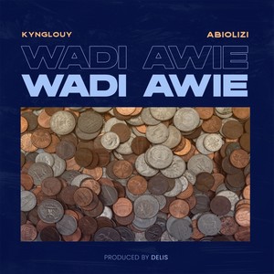 Wadi Awie (Explicit)