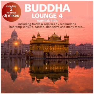 Buddha Lounge Essentials India Vol.4